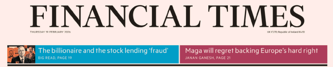Financial Times 金融时报 20260219