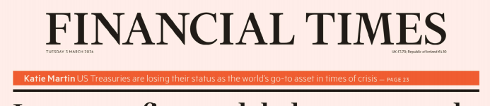 Financial Times 金融时报 20260303