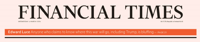 Financial Times 金融时报 20260304