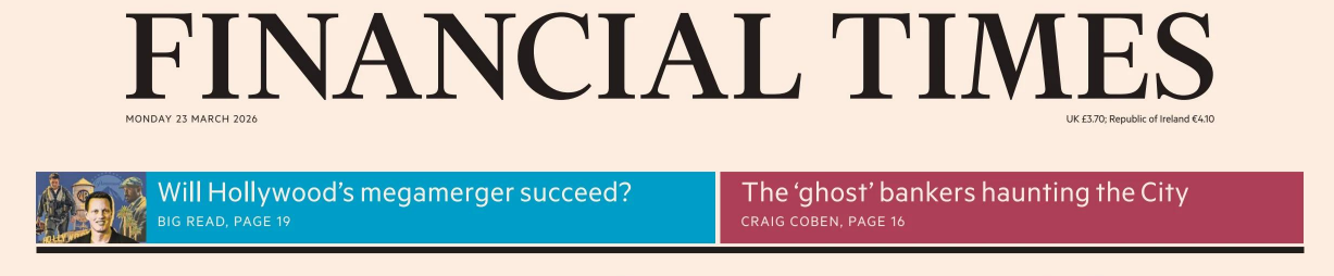 Financial Times 金融时报 20260323