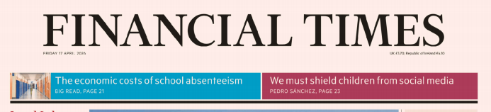 Financial Times 金融时报 20260417