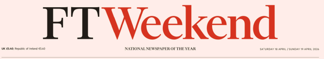 FT Weekend 金融时报周末版 20260418-19