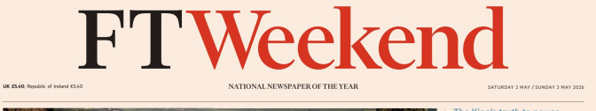FT Weekend 金融时报周末版 20260502-03