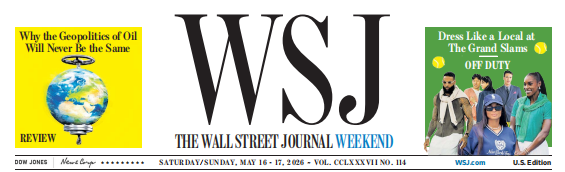 WSJ Weekend 华尔街日报周末版 20260516-17