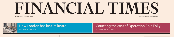 Financial Times 金融时报 20260520