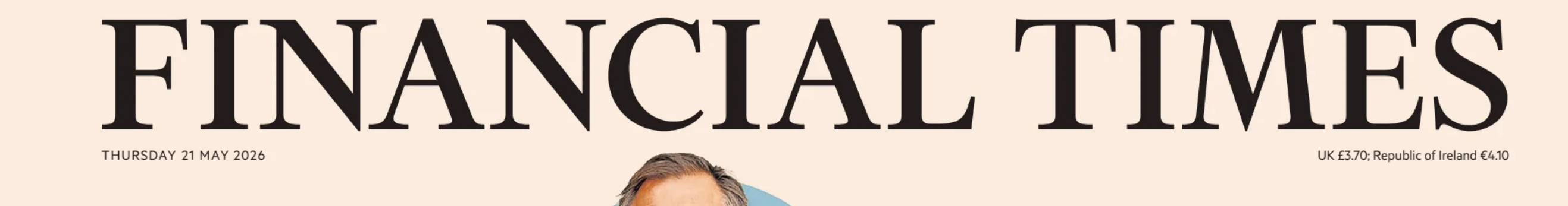Financial Times 金融时报20260521