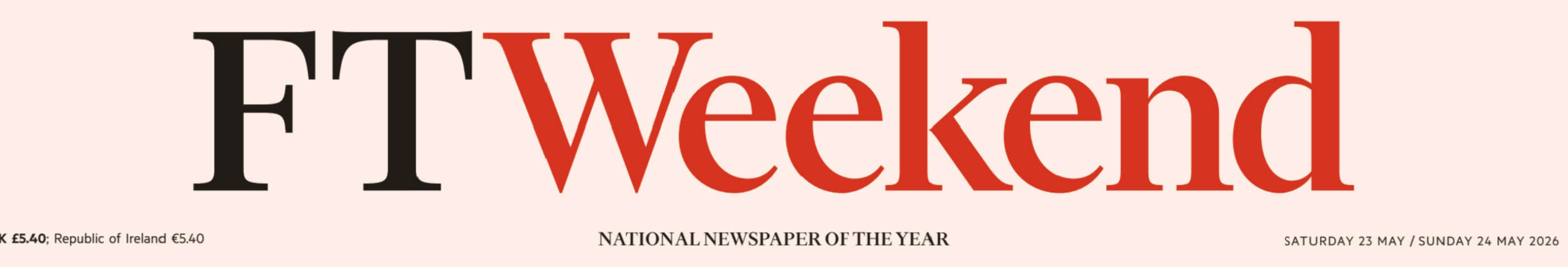 FT Weekend 金融时报周末版 20260523-24