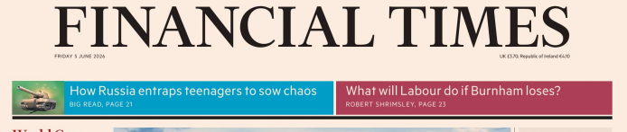 Financial Times 金融时报 20260605