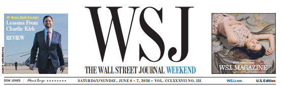 WSJ Weekend 华尔街日报周末版 20260606-07
