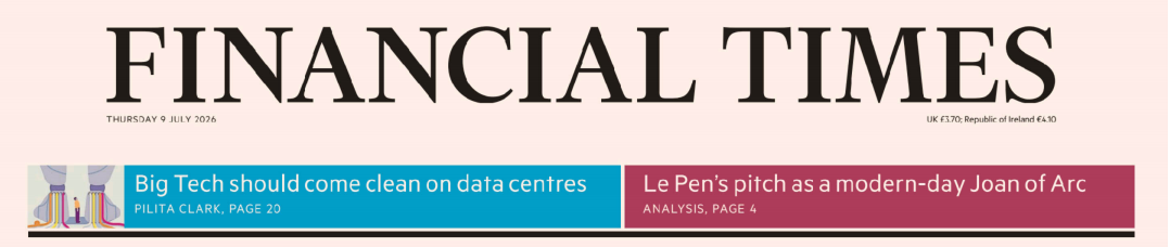 Financial Times 金融时报 20260709