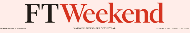 FT Weekend 金融时报周末版 20260711-12