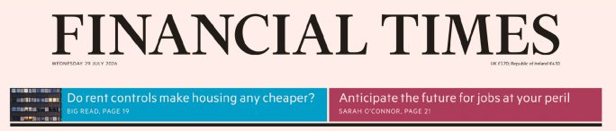 Financial Times 金融时报 20260729