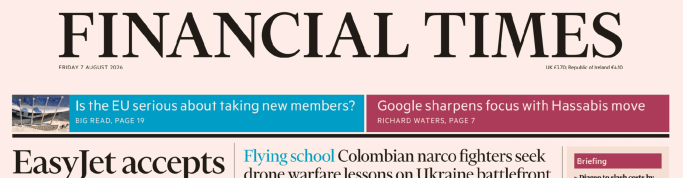 Financial Times 金融时报 20260807
