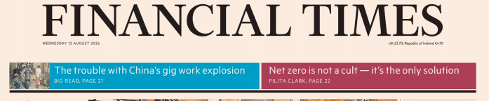 Financial Times 金融时报 20260812