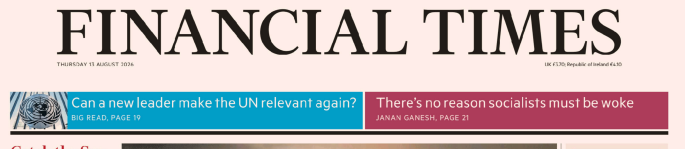 Financial Times 金融时报 20260813