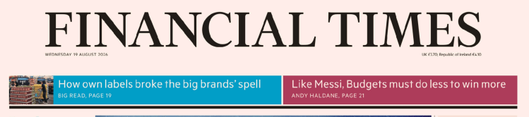 Financial Times 金融时报 20260819