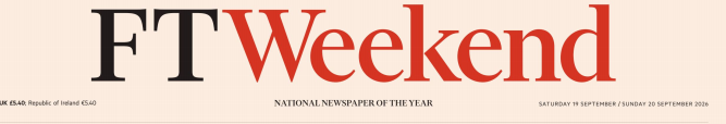 FT Weekend 金融时报周末版 20260919-20
