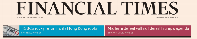 Financial Times 金融时报 20260930