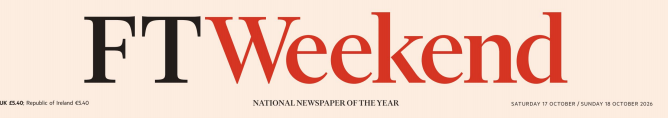 FT Weekend 金融时报周末版 20261017-18